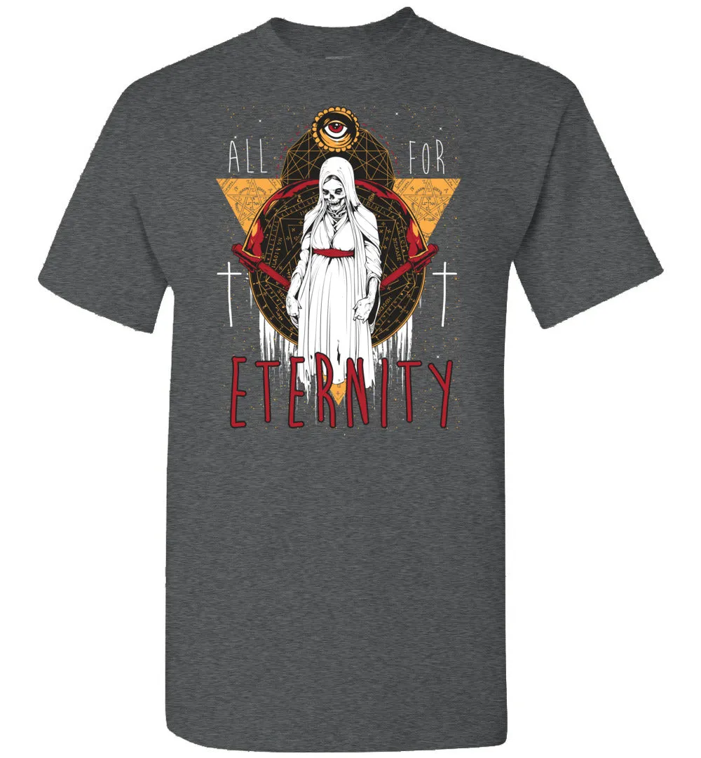 For All Eternity Tshirt - Vintage Death Skull Pop Culture Tee