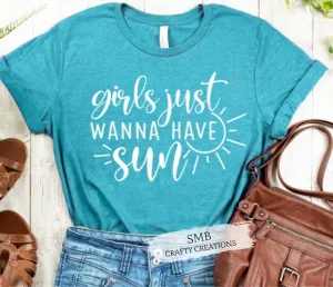 Girls Just Wanna Have Sun